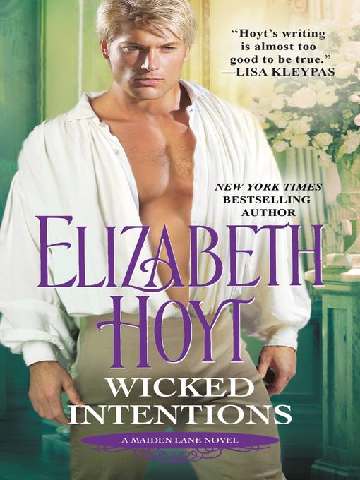Title details for Wicked Intentions by Elizabeth Hoyt - Wait list